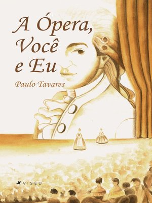 cover image of A Ópera, Você e Eu